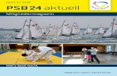 PSB24 aktuell · 2019. 9. 16. · PSB24 aktuell  Weil´s Spaß macht. Heft 5 / 2019 Mitgliedermagazin