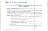 BPJS Kesehatan€¦ · sudah terdaftar sebelumnya maupun yang baru men aftar dalam masa pendaftaran untuk lelang ini), dibuktikan dengan Print Out ertifikat DR T BPJS Kesehatan dengan