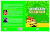 dosen.perbanas.id · Model Alternatif Mediasi Syariah: Dalam Penyelesaian Sengketa Perbankan Syariah Dr. Hj. Renny Supriyatni, S.H., M.H. Andi Fariana, S.H., M.H. Renny Supriyatni