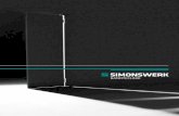 SIMONSWERK ist ein führender Hersteller von Bändern...3 SIMONSWERK ist ein führender Hersteller von Bändern und Bandsystemen und steht für hohen Qualitätsan-spruch, ständige