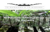 Te Rautaki Mātauranga o Te Rarawa · 2018. 6. 17. · 2. Te Runanga o Te Rarawa, Te Rarawa Historical Overview Report, 2004 3. Te Runanga o Te Rarawa, Te Rarawa Education: Scoping