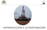 OBJETIVO DE LA PERFORACIÓN · 2018. 8. 16. · OBJETIVO DE LA PERFORACIÓN El objetivo de la perforación de un pozo gasífero o petrolífero es proveer un conducto a través del