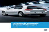 Catálogo de Acessórios Originais Volkswagenalmap-windows-qas.ageriservicos.com.br/Acessorios/... · Em linha com as novas versões de sistema operacional dos dispositivos móveis