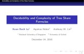 Decidability and Complexity of Tree Share Formulashobor/Publications/2016/...Decidability and Complexity of Tree Share Formulas Introduction Shares Shares are embedded into separation