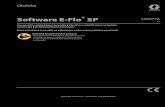 Software E-Flo SP - Graco...3A6877A CS Obsluha Software E-Flo® SP Pro použití s elektrickými čerpadly E-Flo SP pro nástřik těsniv a lepidel. Určeno jen k profesionálnímu