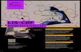 LIS-CDF MIKROSKOP€¦ · MIKROSKOP Volle Ausführung mit Cardioid Kondensor und 5 PLAN Objektiven, inkl. 100× Objektiv mit Irisblende. Das Mikroskop ist auch als Hellfeld-Mikroskop