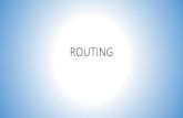 ROUTING - Gunadarma Universityasmaya.staff.gunadarma.ac.id/Downloads/files/52524/...Konsep Routing •Protokol Routing akan : Mempelajarisemua router yang ada Menempatkan rute terbaik