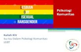 Pengantar Sistem Informasi · 2020. 6. 25. · Materi-Materi Yang Dibahas Pada Pertemuan XIV: •Konsep LGBT •Fakta LGBT di Indonesia •Masalah-Masalah Kelompok LGBT. Konsep LGBT.