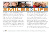 SMILES LIFE FORMaterials developed in 2005 by the Ohio Dental Association Tài liệu do Hội Nha Khoa Ohio lập vào năm 2005 Để tìm hiểu thêm về chăm sóc răng cho
