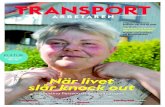 KULTUR - Transportarbetaren · 2018. 9. 3. · 2. TRANSPORTARBETAREN 9.2018 23˜˚˛˝˙ˆˇ˘˛˚˝˛ ˚˝˛ ˙˜˜ Nu börjar Transport använda Kivra ˜˚˛˝˙ˆˆˇ˘ digital