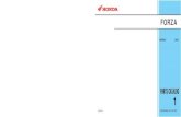 TECHNICAL SERVICE DIVISION...Dipublikasikan oleh : Honda Motor Co., Ltd. Dicetak di Indonesia ID.XXX.XXXX.2018.XX.XX PT Astra Honda Motor TECHNICAL SERVICE DIVISION PARTS CATALOG FORZA