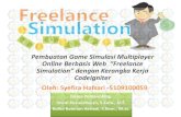 Pembuatan Game Simulasi Multiplayer Online Berbasis Web ...digilib.its.ac.id/public/ITS-paper-32691-5109100059...Pembuatan Game Simulasi Multiplayer Online Berbasis Web “Freelance