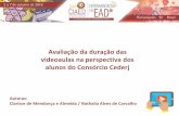 Associação Brasileira de Educação a Distância - Avaliação ...abed.org.br/congresso2018/midiadesk/Dia04/tapera/15h10...Contexto de pesquisa: Consórcio Cederj - Pertence à Fundação