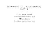 Pacemaker, ICD, elkonvertering 190328...Pacemaker/ICD och kirurgi med diatermi Pacemaker: Magnet till hands Icke paceberoende Ingen åtgärd, 0 efteråt vid rutinförlopp Paceberoende