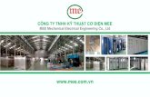 COMPANY PROFILE · 2020. 11. 26. · COMPANY PROFILE. . MEE Mechanical Electrical Engineering Co., Ltd. CÔNG TY TNHH KỸ THUẬT CƠ ĐIỆN MEE.