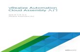 vRealize Automation Cloud Assembly 入门 - vRealize ......vRealize Automation Cloud Assembly 是什么 1 vRealize Automation Cloud Assembly 是一种云端服务，用于为云计算基础架构创建和部署计算机、应用
