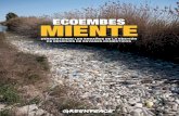 ECOEMBES MIENTE - Greenpeace España...recogida de plásticos, a pesar que eran datos ob-tenidos de fuentes oﬁciales (ayuntamientos y comu-nidades autónomas). En este informe “Ecoembes