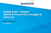 GEMPA BUMI - LOMBOK GEMPA & Tsunami Palu, Donggala & … gempa 4Okt 2018.pdf · 2018. 10. 5. · mclarens.com Rangkuman permasalahan: • Gempa di Lombok tanggal 29 Juli cukup keras