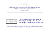 Thomas Hankeln - uni-mainz.de · 1 WS 2018/2019 „Genomforschung und Sequenzanalyse - Einführung in Methoden der Bioinformatik- “ Thomas Hankeln Alignment von DNA- und Proteinsequenzen