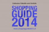 gutshein booklet 2014 de - shoppingguide.ch · 2019. 2. 5. · Gleich kostenlos Katalog anfordern! Herrenmode oder ... Online-Fotoservice, Handy-Guthaben, elektronische Telefonkarten