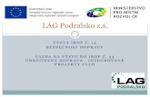 LAG Podralsko z.s. · 2020. 1. 28. · (AD), zajištění bezpenosti a ochrany zdraví při práci (BOZP), geodetické práce, zkoušky materiálů a konstrukcí na staveništi; výdaje