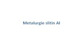 Metalurgie slitin Alu12133.fs.cvut.cz/assets/subject/files/129/Slitiny-Al.pdf · 2015. 10. 12. · •Fe –riziko zhoršení mech. vlastností tvorbou „jehlic FeAl3“, FeNiAl9
