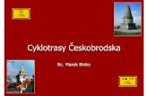 Cyklotrasy Českobrodska - webzdarmabinko.wz.cz/2006-5.pdf · 2013. 3. 25. · • vyznačení cyklotras a jejich odpovídající prezentace podpoří rozvoj cestovního ruchu v regionu