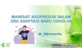 dr. Hermanto · 2020. 11. 2. · Akupresur untuk Perawatan Kesehatan 6 3 Teori Dasar Akupresur 7 Penutup. PENDAHULUAN Program Indonesia Sehat paradigma sehat promotif, preventif dan