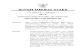 BUPATI LOMBOK UTARA No 13 Tahun... · 2019. 2. 22. · bupati lombok utara peraturan bupati lombok utara nomor 14 tahun 2013 tentang pedoman pengelolaan informasi dan dokumentasi