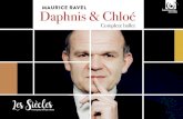 MAURICE RAVEL Daphnis & Chloé · 2019. 3. 15. · 4 ˜˚˛˝˙˛ˆˇ Daphnis et Chloé “Symphonie chorégraphique” Commande de Serge de Diaghilev, Daphnis et Chloé a été créé