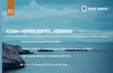 KLIMA - NORSK SOKKEL I ENDRING · 2016. 9. 19. · Den doble klima- og energiutfordringen Verdens primæretterspørsel (venstre akse) ... Norsk olje og gass: Miljørapport 2016 og