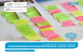 UUSIMAA-OHJELMAN TOIMEENPANOSUUNNITELMA 2016 ......Uusimaa-ohjelman toimeenpanosuunnitelma vuosille 2016–2017 on asiakirja, jossa kuvataan keskeiset maakuntaohjelmaa toteuttavat