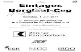 Samstag, 1. Juli 2017 7. Eintages Berglauf-Cup in 5 Etappen ......Samstag, 1. Juli 2017 7. Eintages Berglauf-Cup in 5 Etappen im Zürcher Oberland 22.2 km – 1815 m Höhendifferenz