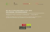 ELECTROMOBILITE EN SUISSE ROMANDE...2017/11/16  · ELECTROMOBILITE EN SUISSE ROMANDE E -CUBE Strategy Consultants mai 2 0 1 7 3 / 206 Résumé Exécutif Module Véhicule Taille et