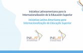 Iniciativa Latinoamericana para la Internacionalización de ...faubai.org.br/pt-br/wp-content/uploads/2020/10/INILAT-Geral-08.2020.pdfPolíticas Públicas para la Internacionalización