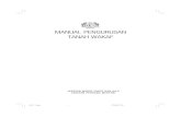 Manual Pengurusan Tanah Wakaf - penerbitan.jawhar.gov.mypenerbitan.jawhar.gov.my/p_admin/file_upload/mptw.pdf · 2.6 Proses Pelepasan Kaveat (Pembatalan) Setelah Berlaku Pewakafan