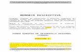 dipgra.es · Web viewEn el presente documento “Memoria Descriptiva” se establece un único capítulo en el que se debe justificar la actuación elegible, que corresponda de las