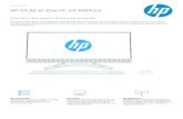 HP 24 All-in- One PC 24-f0042ntVe r i s a y fa s ı HP 24 All-in- One PC 24-f0042nt Güzel All-in- One tasarımı. Per formans için üretildi. Bu güzel , güçlü All-in- One bilgisayar