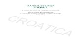Bucin-roman-tankonyv 8. osztaly-beadva · Mihaela Bucin MANUAL DE LIMBA ROMÂNĂ și noțiuni de cultură și civilizație românească pentru