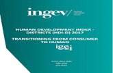 HUMAN DEVELOPMENT INDEX - DISTRICTS (HDI-D) 2017 …ingev.org/raporlar/HDI-D-2017-ENG.pdf · 1 human development index - districts (hdi-d) 2017 transitioning from consumer to human