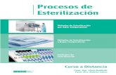 Procesos de Esterilización - CODEINEP · 2017. 4. 25. · Farm. Dra. Silvia Robilotti Farm. Dra. Andrea Couso Curso a Distancia Métodos de Esterilización a Bajas Temperaturas Controles