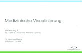 Medizinische Visualisierung - Uni Koblenz-Landaucg/ws1213/medvis/...2012/11/21  · Part 6 Data Dictionary Part 4 Service Class Specifications Part 3 Information Object Definitions