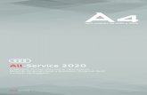 Audi A4 Libretto AllService web...TDI (tutte). Sono escluse le versioni “Cabriolet”, “S”, “RS”. • All-Service Plus 2020 è riservata ai possessori di Audi A4 berlina,