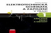 Elektrotechnická schémata a zapojení v p€¦ · Štěpán Berka Elektrotechnická schémata a zapojení v praxi 1 Computer Press Brno 2015 KK2176_sazba.indd 12176_sazba.indd 1