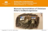 Museum representations of Christiane Ritter’s Svalbard ......and the Norwegian edition didn’t come out until 2002. There was a new French edition in 2018. • Ritter wasn’t the