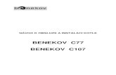 BENEKOV C77 BENEKOV C107 · 2019. 2. 28. · - 4 - 1. Použití a přednosti kotle Použití kotle: Teplovodní kotle BENEKOV C77 a C107 jsou určeny pro vytápění středně velkých