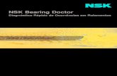 NSK Bearing Doctor - Especial Rolamentos · 2009. 8. 31. · 3 NSK Bearing Doctor - Índice Tópico pág. 1. Introduçã o4 2. Manuseio de rolamentos 4 2.1 Precauçõ es no manuseio