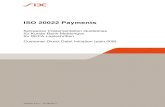 ISO 20022 Payments...Version 2.5.1 – 07.08.2017 ISO 20022 Payments Schweizer Implementation Guidelines für Kunde-Bank-Meldungen für SEPA-Lastschriften Customer Direct Debit Initiation