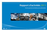 Rapport d’activités 2011...rapport d’activités 2011. Les réalisations de la dg epI sont d’autant plus remarquables que le contexte de travail n’est pas des plus faciles.
