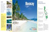 영원히 기억하게 될 보라카이에서의 환상적인 추억! · 2019. 11. 6. · Boracay is situated in the Central Visayas Region (Region VI), which as a whole oﬀers a